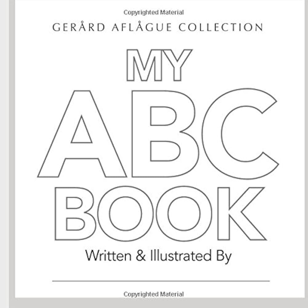 Amazon My ABC Book 9781523701001 Collection Gerard Aflague Books