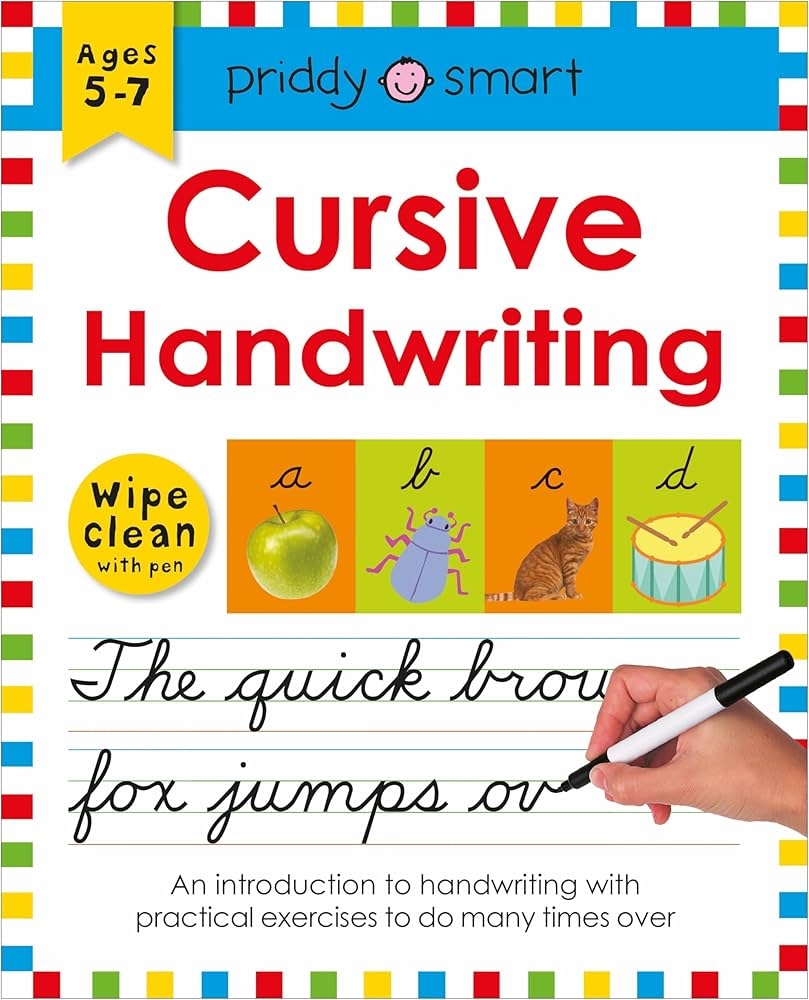 Amazon Wipe Clean Workbook Cursive Handwriting Ages 5 7 Wipe clean With Pen Wipe Clean Learning Books 9780312522025 Priddy Roger Books