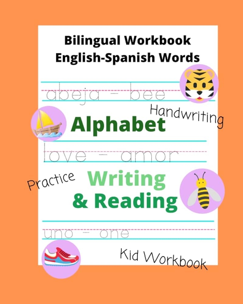 Bilingual Workbook English Spanish Alphabet Writing Reading Children Trace Handwriting Letter Word Practice And Coloring Press Representation G I 9798797969426 Amazon Books