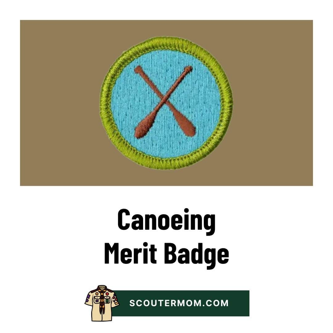 Canoeing Merit Badge For 2025 Free Resources And Answers Scouter Mom