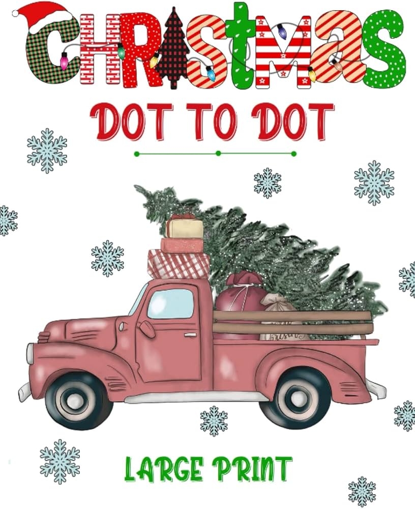 Christmas Large Print Dot To Dot Book Winter Holiday Season Dot To Dot For Adults And Seniors Morgans Mary Amazon Au Books