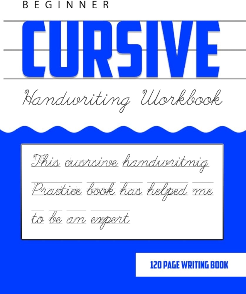 Cursive Handwriting Workbook For Kids Beginners 5th Grade Cursive Handwriting Practice Book For Kids Cursive Handwriting With Upper And Lowercase Letters Words And Motivational Sentences Publishing Stationarygarage 9798411448351 Amazon Books Cursive Writing Workbook K5 Bookstore