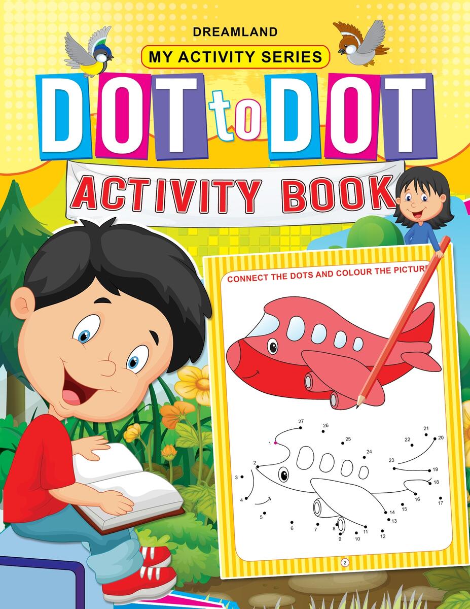 Dot To Dot Activity Book My Activity