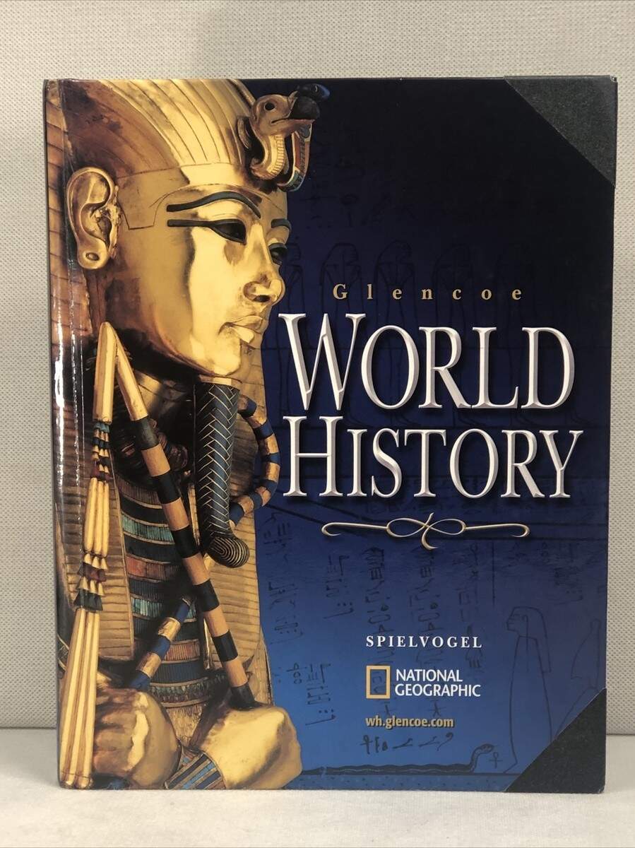 Glencoe World History By Jackson J Spielvogel Hardcover National Geographic 9780078607028 EBay Glencoe World History By Jackson J Spielvogel Hardcover National Geographic 9780078607028 EBay