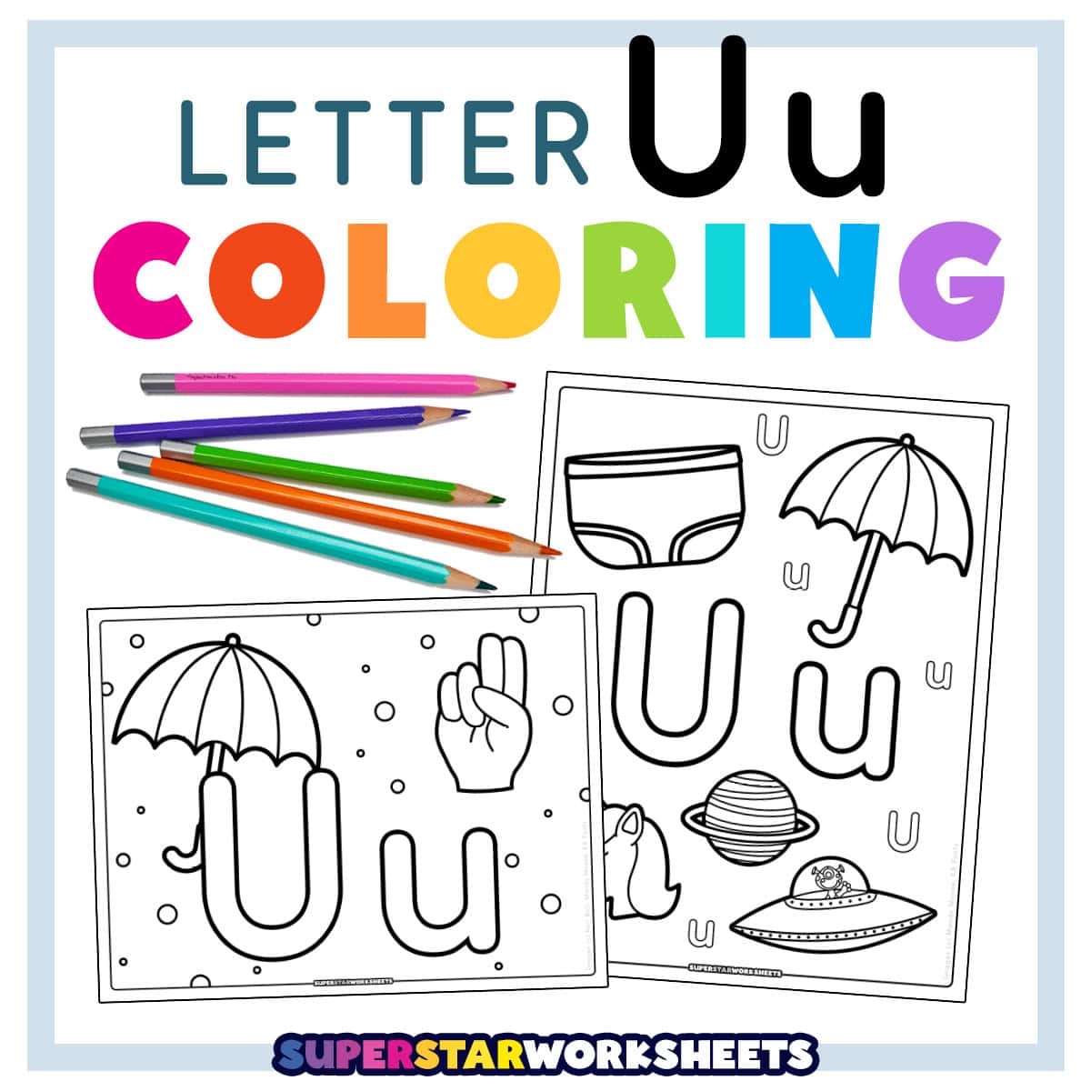 Letter U Coloring Pages Superstar Worksheets