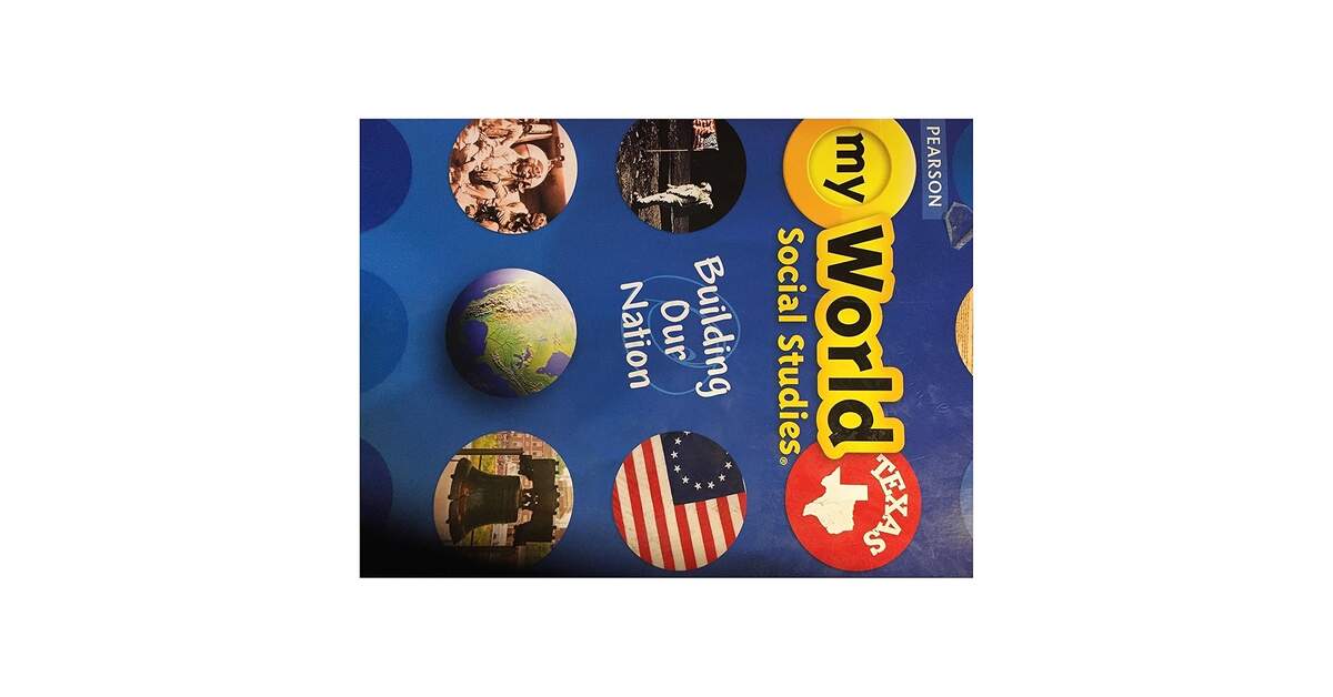 MyWorld Social Studies Building Our Nation Texas Grade 5 Unknown Author 9780328813537 Amazon Books