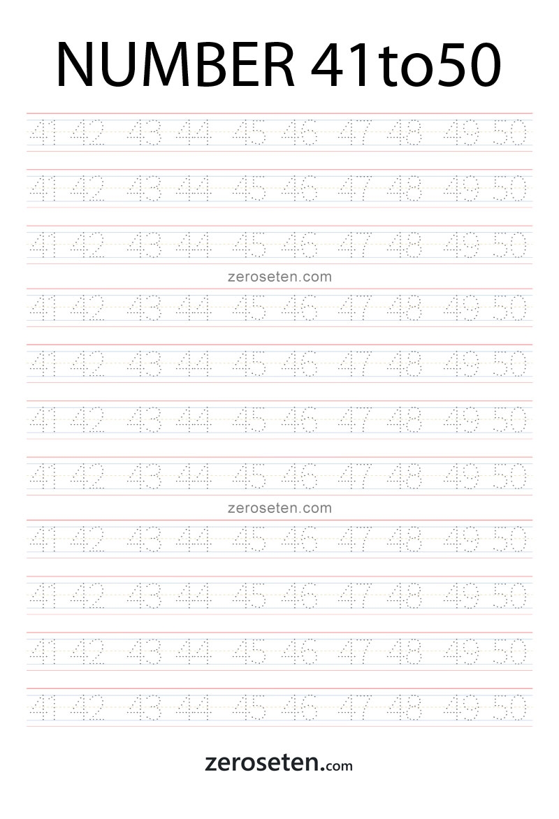 Numbers Tracing Worksheets Forty One To Fifty Zero Se Ten Blog Numbers Tracing Worksheets Forty One To Fifty Zero Se Ten Blog