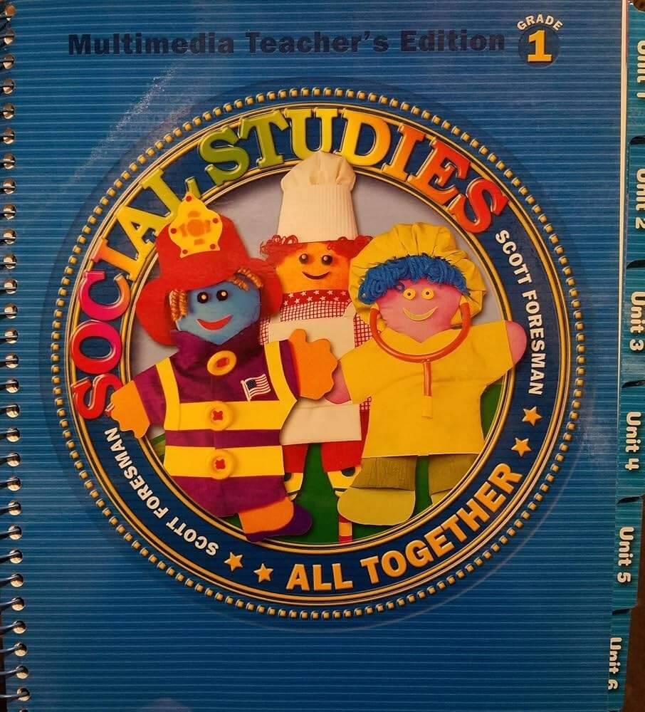 Scott Foresman Social Studies All Together Multimedia Teacher S Edition Grade 1 Scott Foresman 9780328018864 Amazon Books SOCIAL STUDIES ALL TOGETHER GRADE 1 SCOTT FORESMAN Hardcover BRAND NEW 9780328075683 EBay