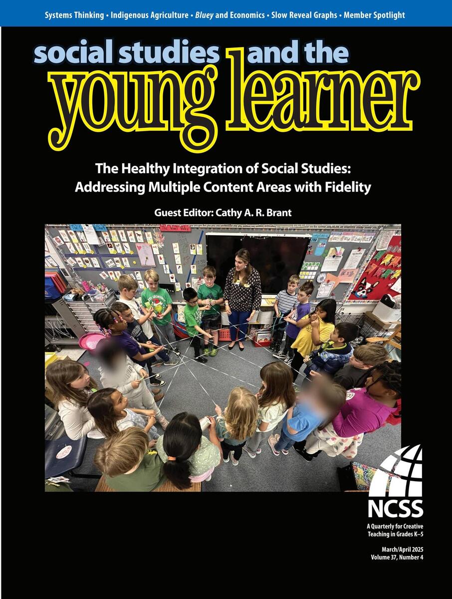 Social Studies And The Young Learner March April 2025 By National Council For The Social Studies Issuu Social Studies And The Young Learner March April 2025 By National Council For The Social Studies Issuu