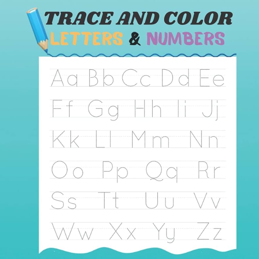 Trace And Color Letters And Numbers Alphabet Letters A Z Numbers 0 9 Preschool Learning Activities 74 Practice Pages Pub Awesome Book 9798452609315 Amazon Books