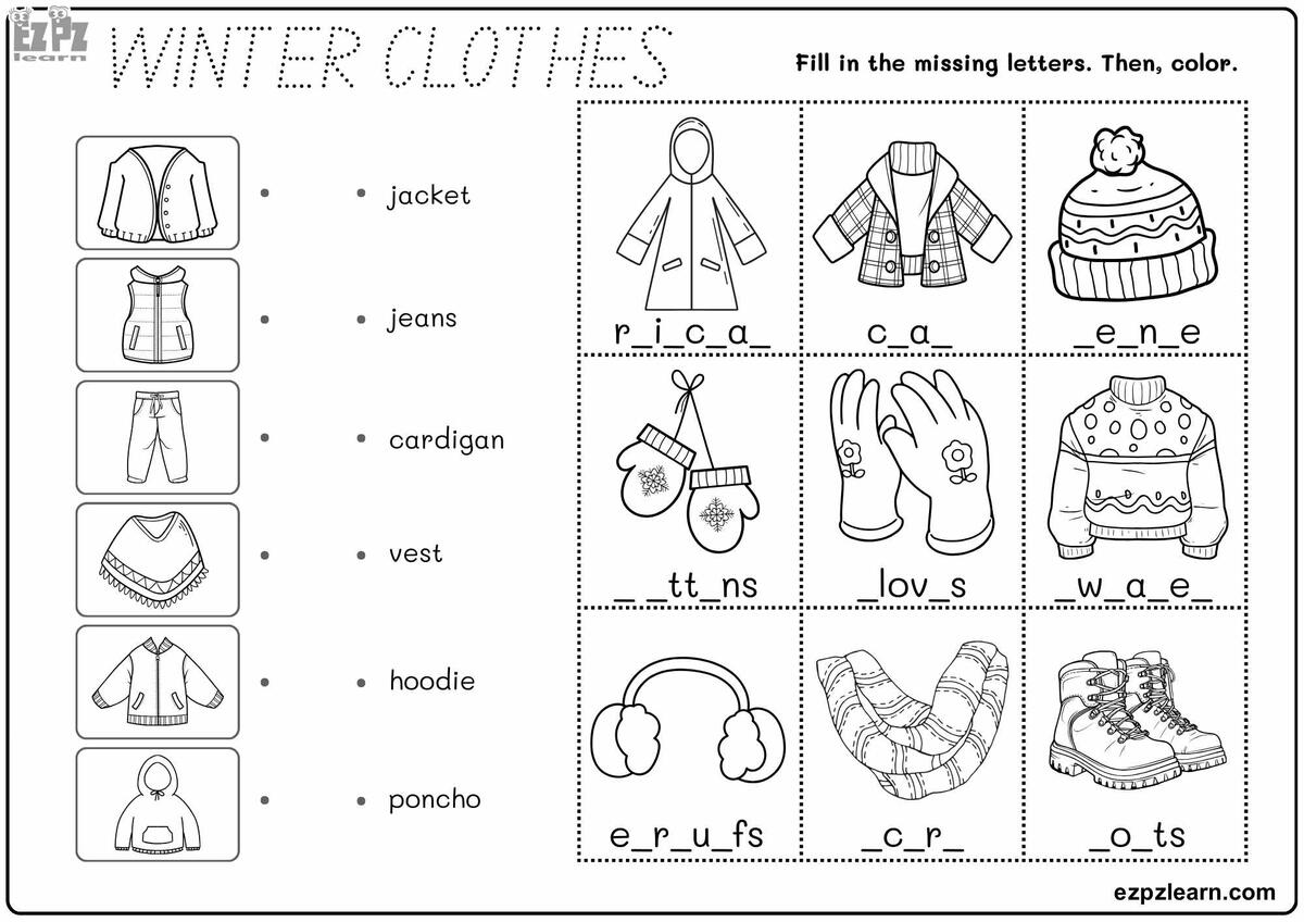 Winter Clothes Vocabulary Read Color And Match Fill In The Missing Letters Then Color The Image Free PDF Download Ezpzlearn